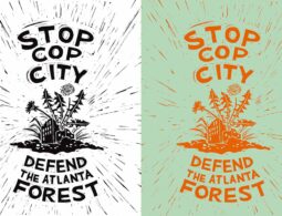 Stop Cop City Poster, Defend the Atlanta Forest